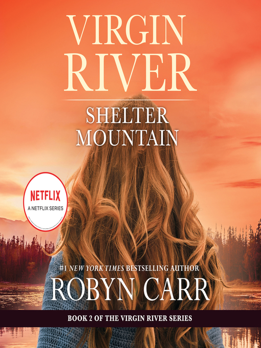 Title details for Shelter Mountain by Robyn Carr - Available